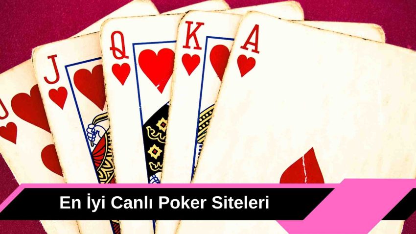 En iyi Canlı Poker Siteleri